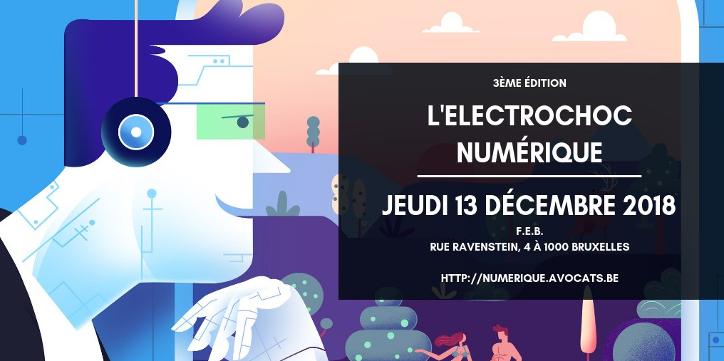Benoit EVRARD interviendra ce jeudi à l'ELECTROCHOC NUMERIQUE lors d'un atelier sur la gestion de votre cabinet d'avocats